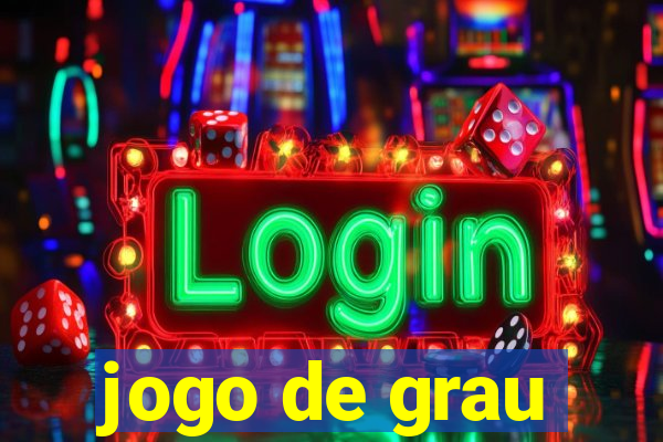 jogo de grau